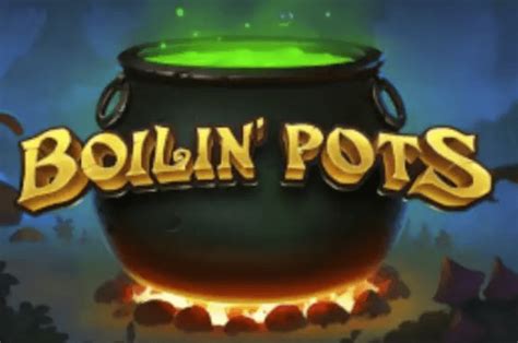 Slot Boilin Pots